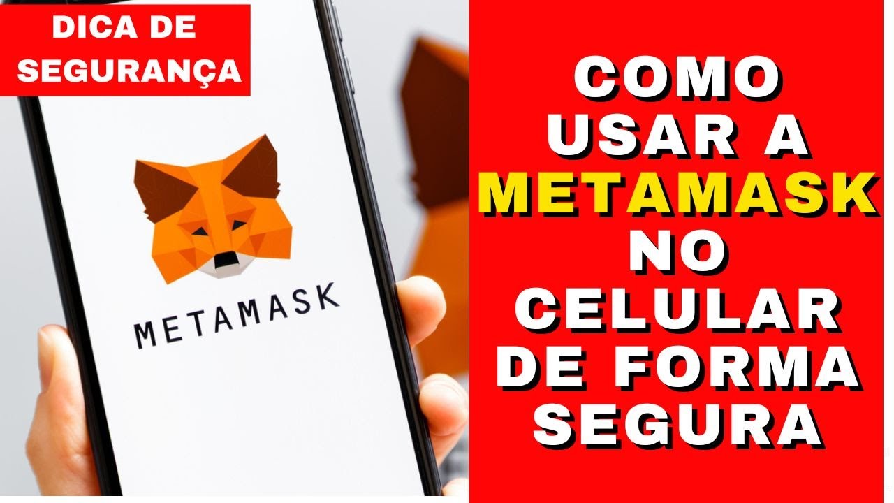 COMO USAR A METAMASK OU OUTRA CARTEIRA NO CELULAR DE FORMA SEGURA YouTube como-usar-a-metamask-ou-outra-carteira-no-celular-de-forma-segura-youtube