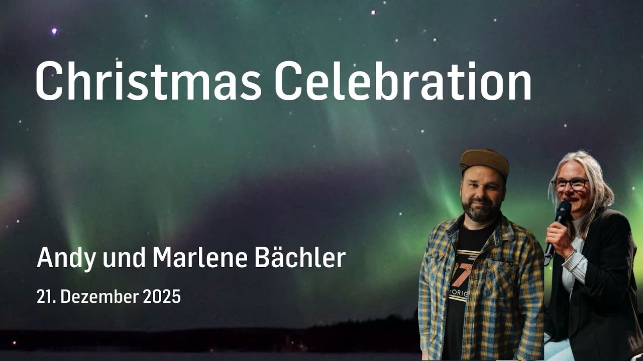 ICF Thun - Christmas Celebration - 21.12.2025