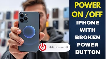 How to turn on and off an iPhone if the power button is broken