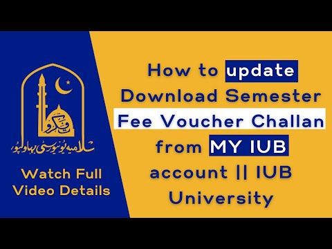 How to update Download Semester Fee Voucher Challan from MY IUB account || IUB University