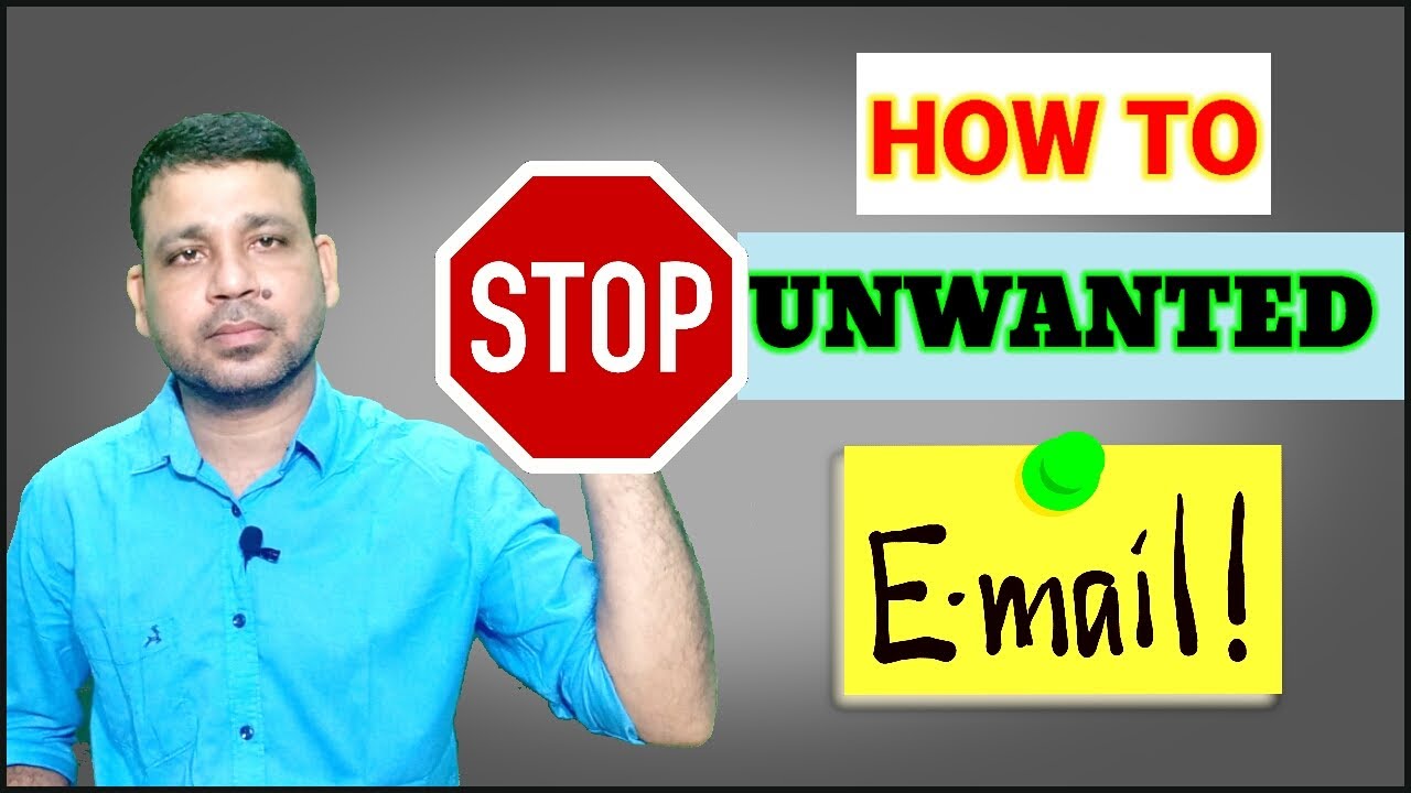 HOW TO STOP UNWANTED EMAILS | ईमेल को रोकना BLOCK EMAILS - YouTube