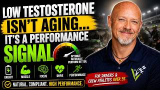 🏁 Low Testosterone Isn’t Aging… It’s a Warning Signal | Natural Hormone Optimization for Motorsports