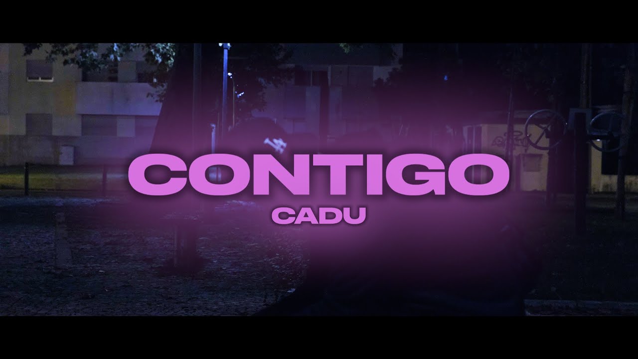 Watch CADU - CONTIGO on YouTube Watch CADU - CONTIGO on YouTube