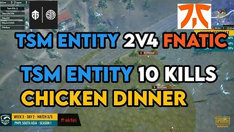 Tsm entity 2v4 fnatic | Tsm entity 10 kills chicken dinner