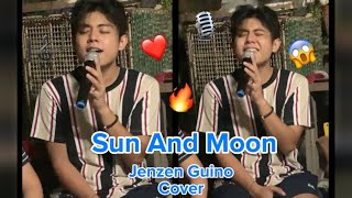 Sun And Moon x Anees | Jenzen Guino Cover