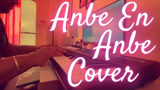 Video thumbnail of "Anbe En Anbe Piano Cover | Dhaam Dhoom | Harris Jayaraj | Jayam Ravi,Kangana | Adithyha Jayakumar |"