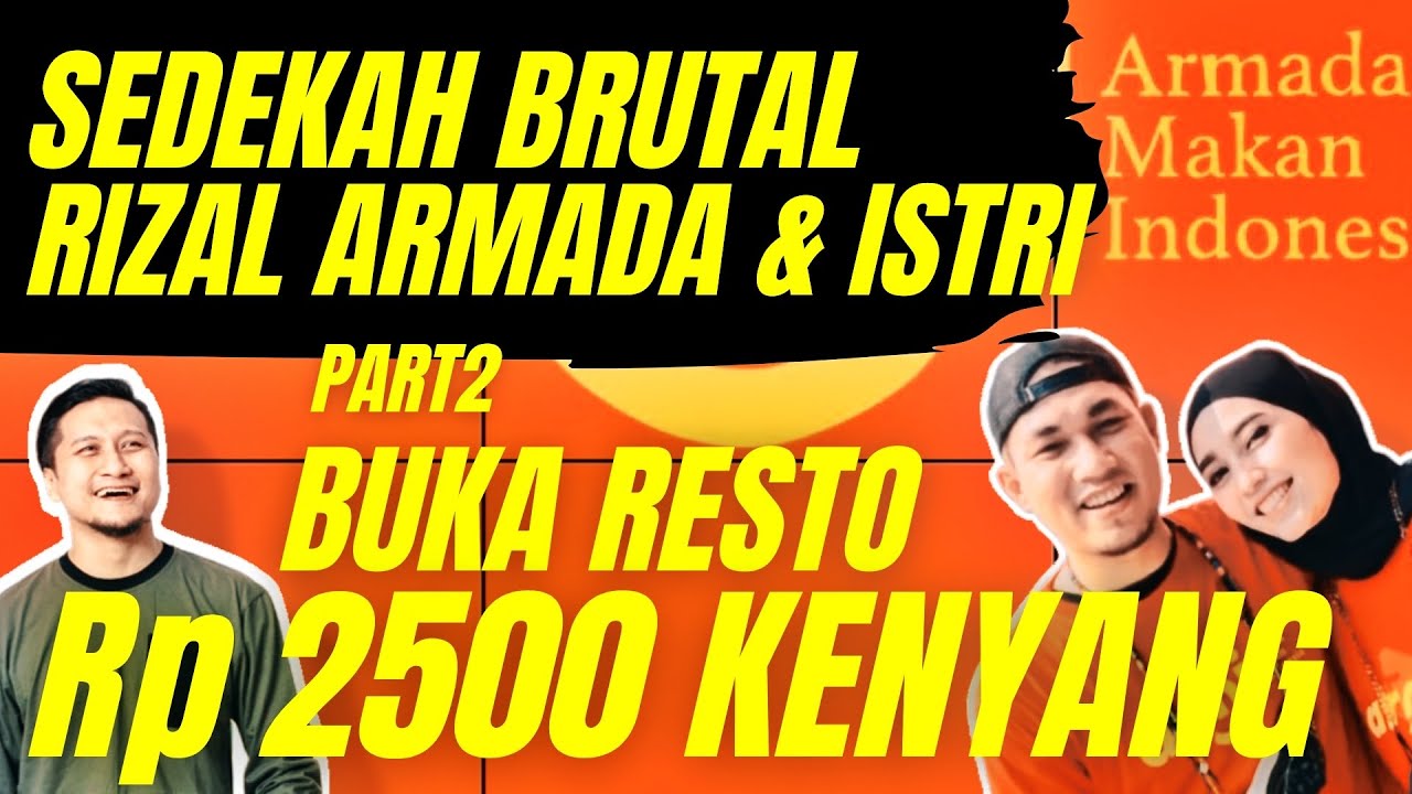 Mampir yuk, 2500 KENYANG!! Sedekah brutal Rizal Armada & Monica, solusi pangan Indonesia