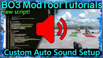 New script: Auto Triggering Sounds: Music / Radios etc Black Ops 3 Mod Tools Tutorial Call of Duty