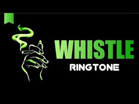 whistle-ringtone-2019-|-whistle-remix-ringtone-|-whistle-trap-ringtone-|-bgm-music