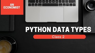 2. Python Data Types | Numeric & Text Data | Concatenation | Slicing | Modify & Format Strings