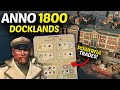 ANNO 1800 - DOCKLANDS REVIEW - Trades, Ornaments, New Ship!