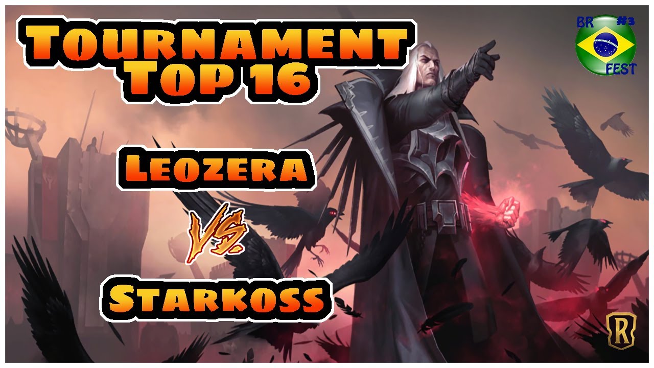 TOURNAMENT BR FEST TOP 16 Leozera v Starkoss Legends of