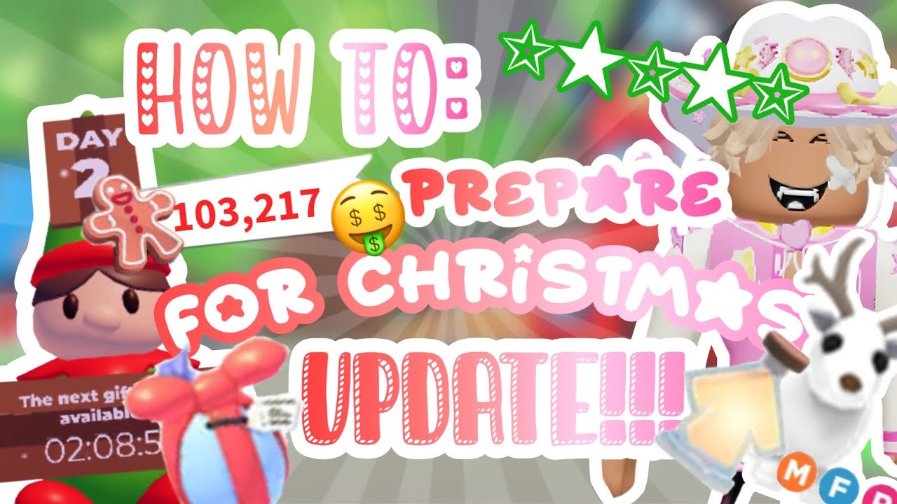 🎄 HOW TO PREPARE FOR THE CHRISTMAS UPDATE 2024 Adopt Me Tips! 🍪