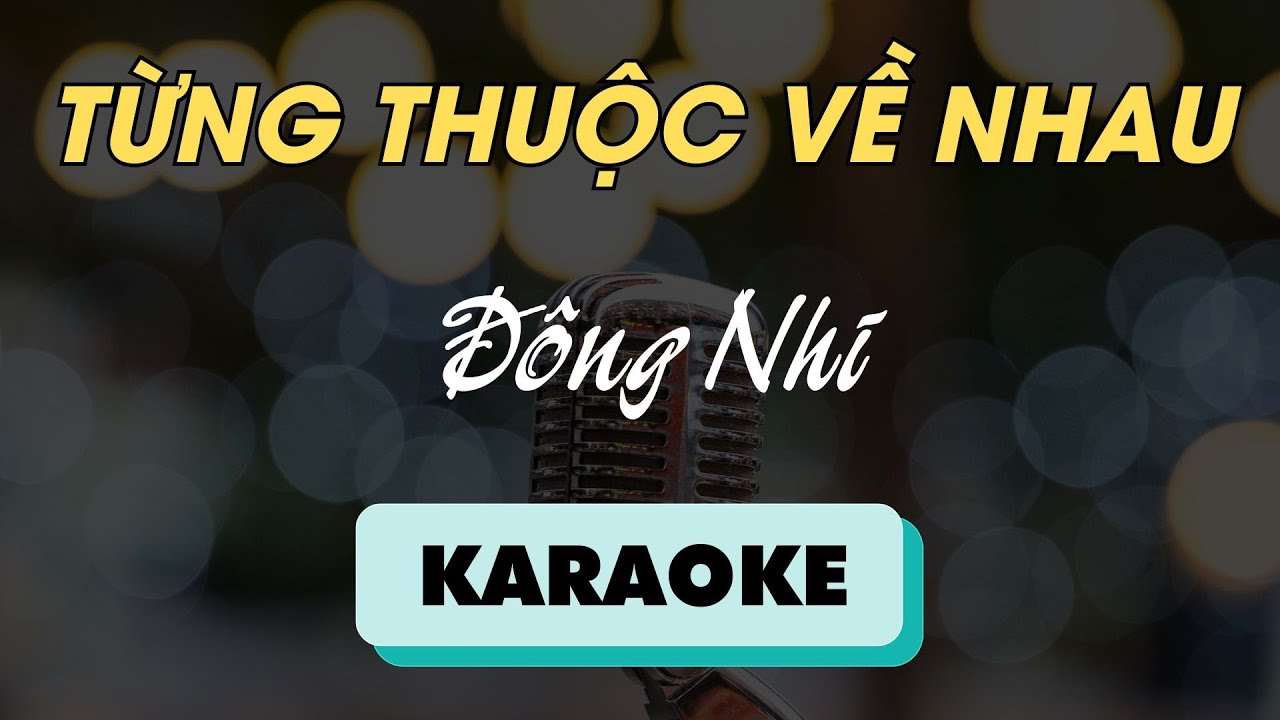 [KARAOKE] Từng Thuộc Về Nhau - Đông Nhi (beat chuẩn)  | Mario Karaoke