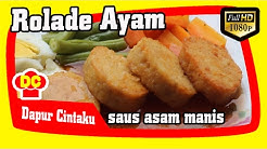 Resep Rolade Ayam Enak Mudah | DapurCintaku - Durasi: 8.19. 