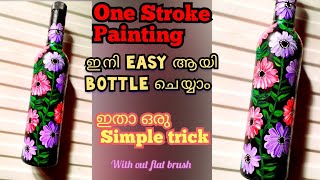 Bottle Art/One Stroke painting /Bottle Painting Hacks/Beginners / m Tips Creation And Cooking