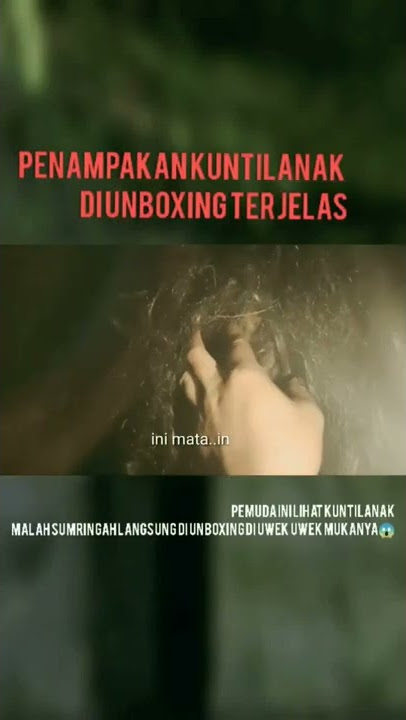 PENAMPAKAN MUKA ASLI KUNTILANAK PALING JELAS  #shorts