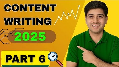 Content Writing Mastery (Part 6) | Secrets Every Beginner & Pro Must Know to Succeed in 2025 💰✍️