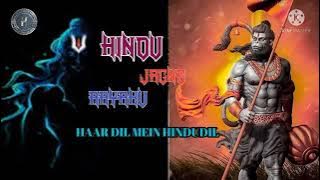 ME HINDU JAGANE AAYA HU || MIX BY || DJ ABK JBP || BY || DJ CHANCHAL JBP || HAAR DIL MEIN HINDUDIL