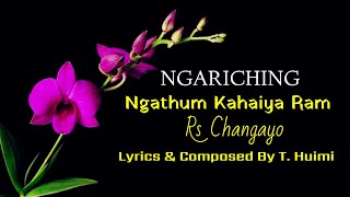 Ngathum Kahaiya Ram Rs Changayo Ngariching Tangkhul Gospel Song