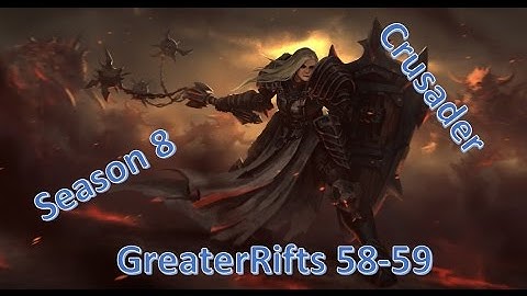 Diablo 3 - Crusader - Greater Rift 58-59