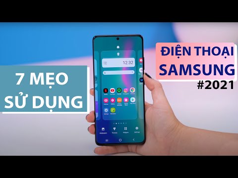 Dùng điện thoại Samsung Galaxy bạn phải biết những mẹo này!