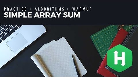 Simple Array Sum  | Hackerrank  Solution  in c++ | #2