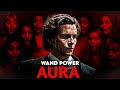 AURA Like a King | 7 Hacks To Build Powerful Aura