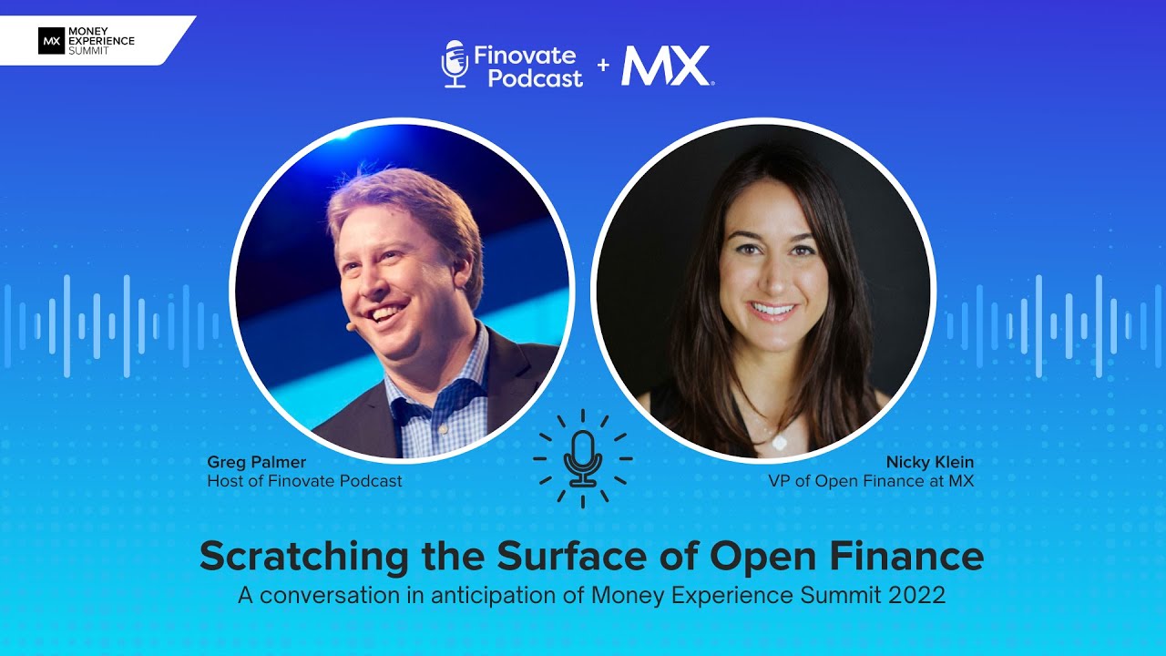 Scratching the Surface of Open Finance on The Finovate Podcast