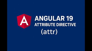 What Are Attribute Directives in Angular 19?