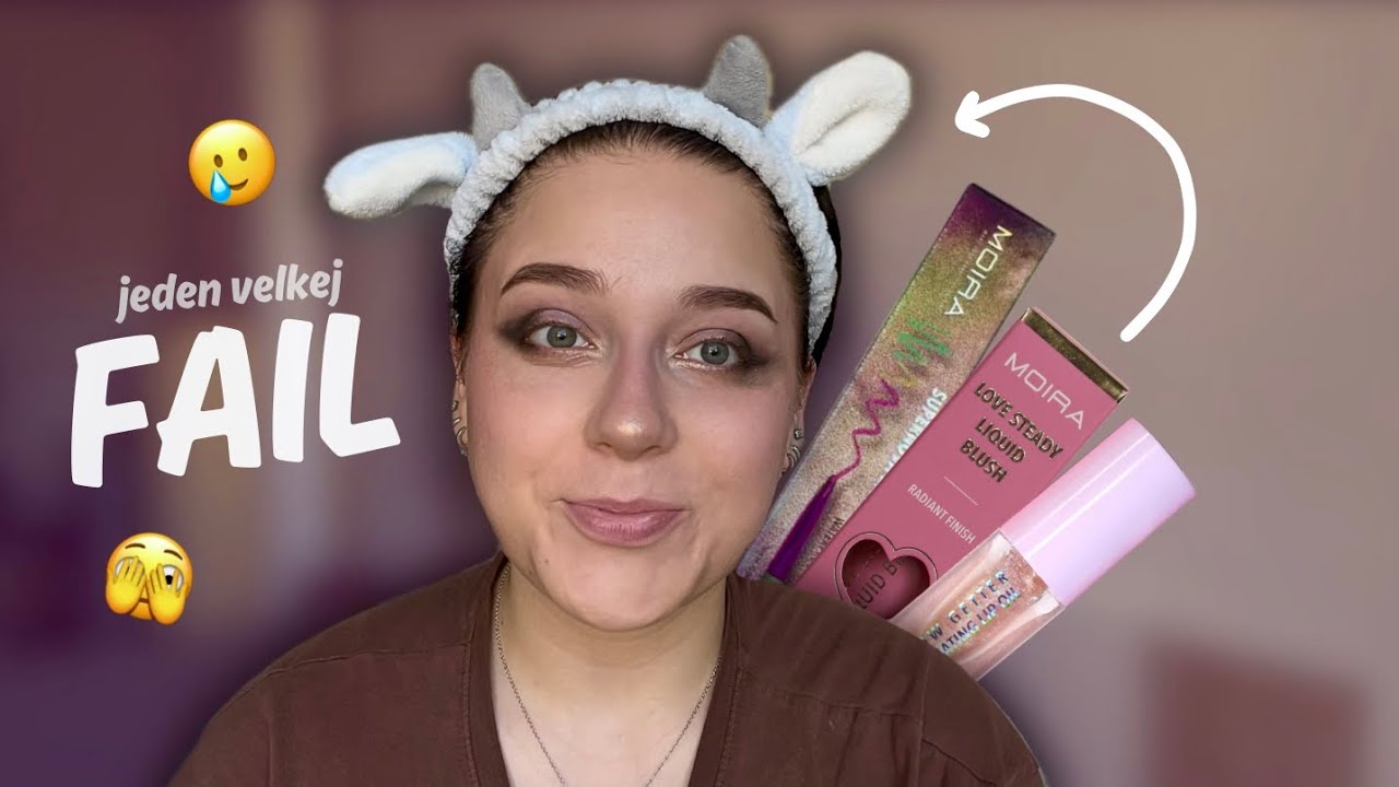 OBROVSKEJ FAIL! 🫣 zkoušíme značku MOIRA | @kucria 
