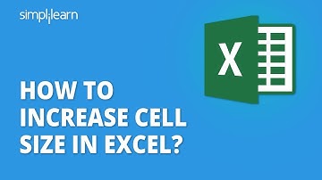 How to Increase Cell Size in Excel? | Excel for Beginners | Excel Training | Simplilearn