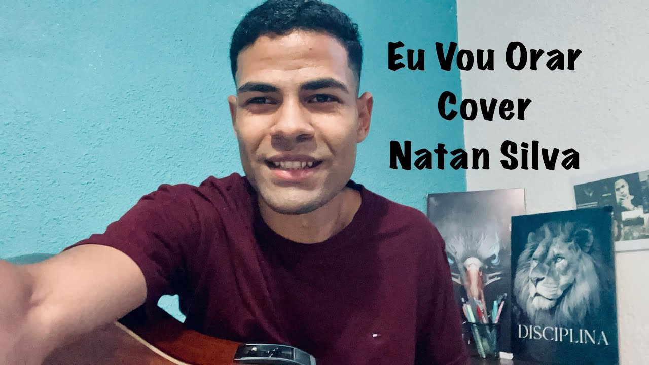 Eu Vou Orar Cover - Nair Nany | Natan Silva 🔴🎵 Voz e Violão Acústico