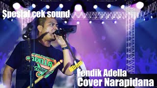 Cek Sound Narapidana cover Fendik Adella Bass Nendang