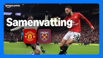 ⚔️🔥Kansenregen op Old Trafford | Samenvatting Manchester United - West Ham United