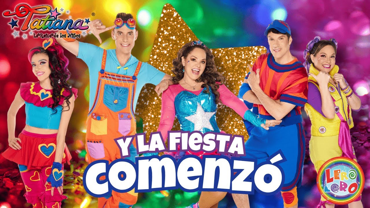 Y La Fiesta Comenzó - Lero Lero & Tatiana