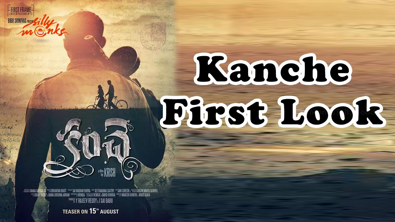 Varun Tej's Kanche Movie First Look - Krish, Pragya Jaiswal | Silly Monks