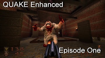 Quake (Enhanced) 2021 PC Gameplay Walkthrough Episode 1 on NIGHTMARE 1080p - No Commentary