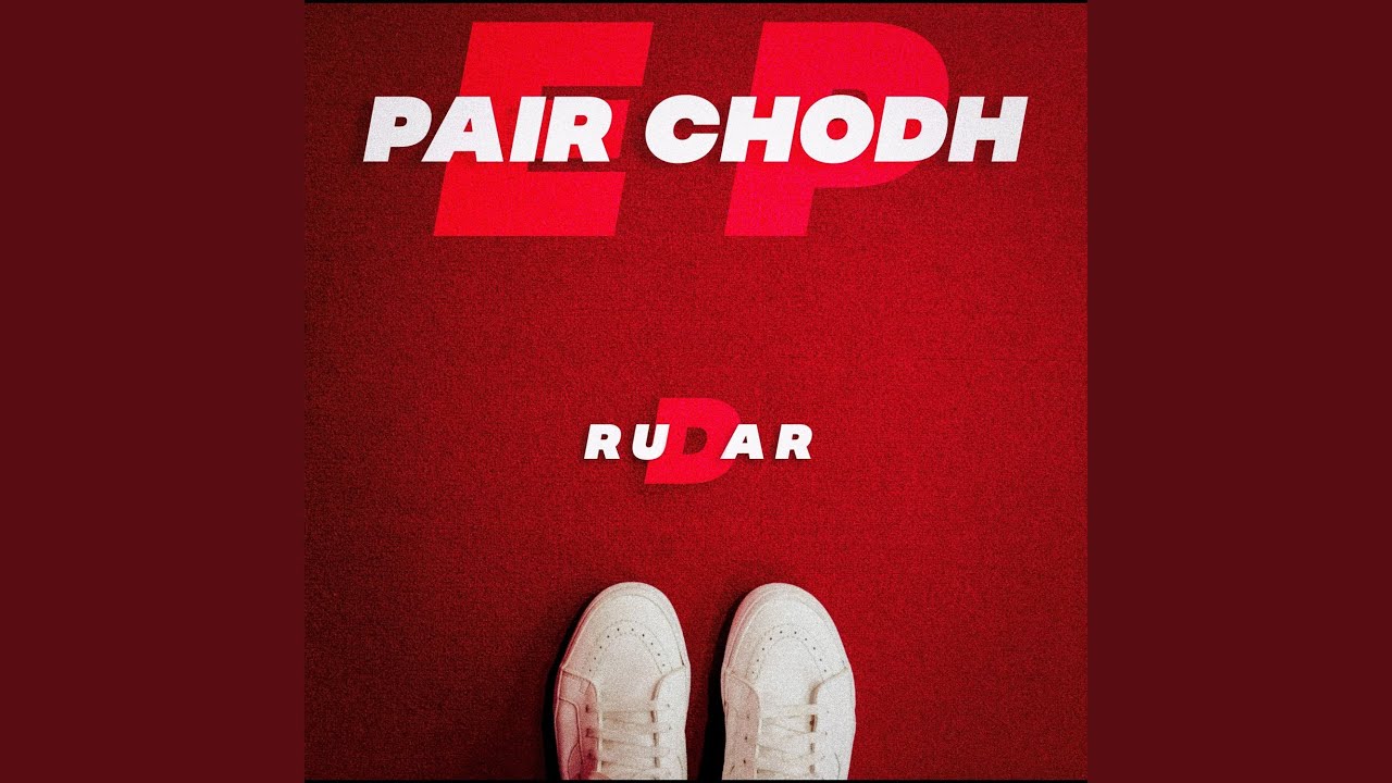 Watch Pair Chodh on YouTube Watch Pair Chodh on YouTube