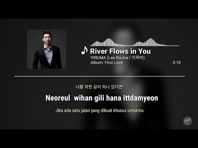 RIVER FLOWS IN YOU - Voc. by Yiruma w/ Official Lyrics (Sub Indo) class=