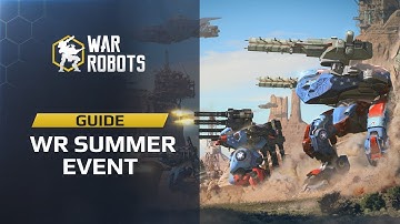 War Robots Summer Event Guide