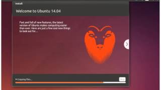 How to Install Ubuntu 14 04 Desktop