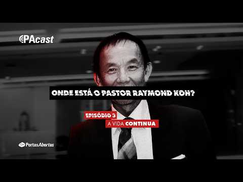 Episode 3: Life Goes On - WHERE IS RAYMOND KOH?