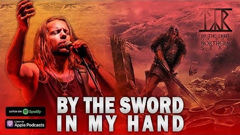 Týr - "By the Sword in my Hand"