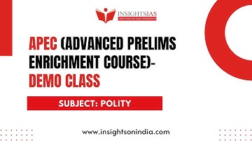 APEC(Advanced Prelims Enrichment Course)- Demo Class by Manjunath Sir| POLITY | UPSC PRELIMS 2023