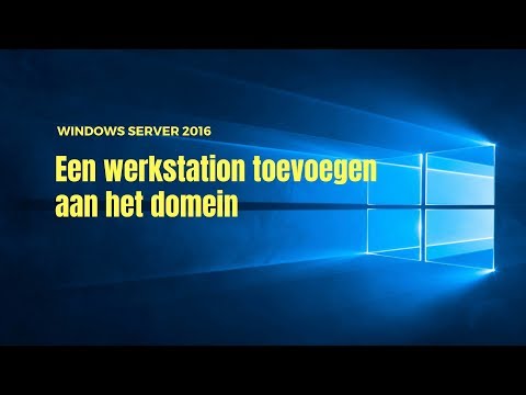 Een WERKSTATION toevoegen aan het DOMEIN | Windows Server 2016