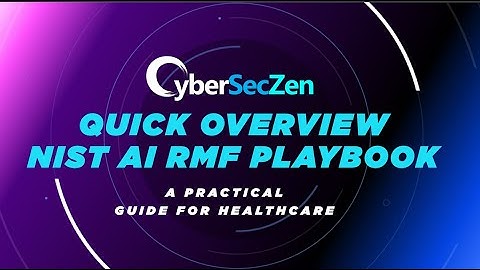 Quick Overview of NIST AI RMF Playbook