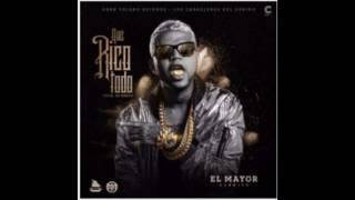 El Mayor Clasico – Que rico todo Ft Yadhira