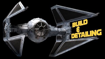 I Built Star Wars TIE Interceptor Model Kit... with Extra Detailing