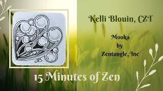 15 Minutes of Zen! Zentangle method of drawing! Mooka!